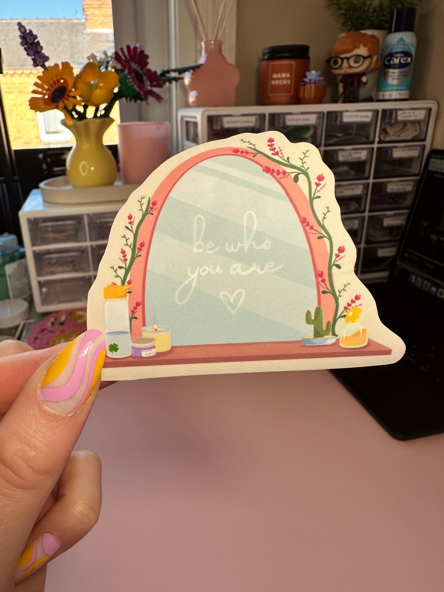 Be who you are sticker