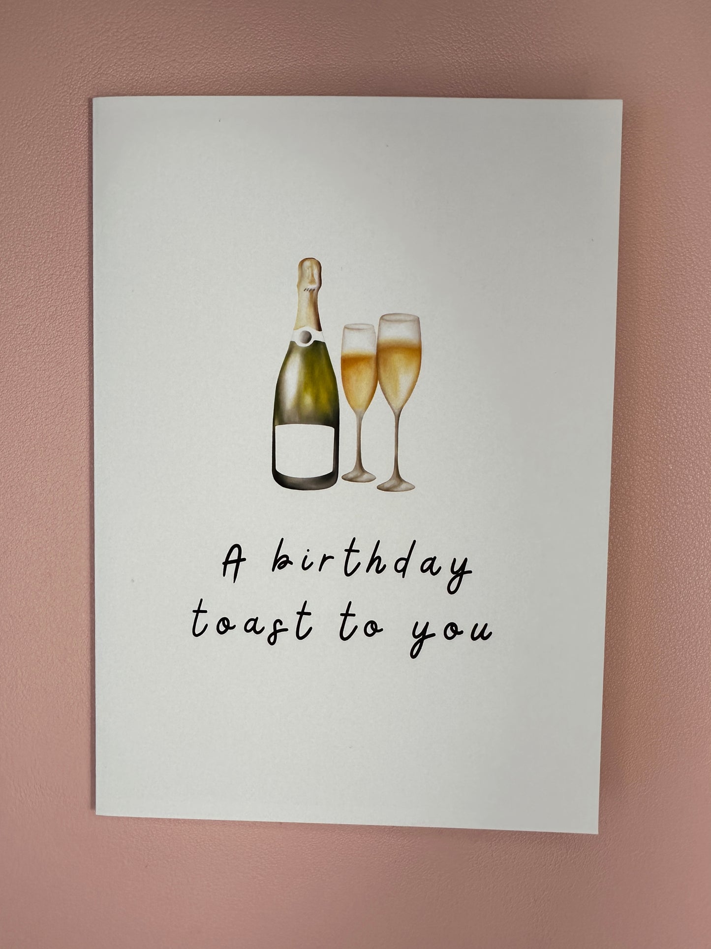 A birthday toast card