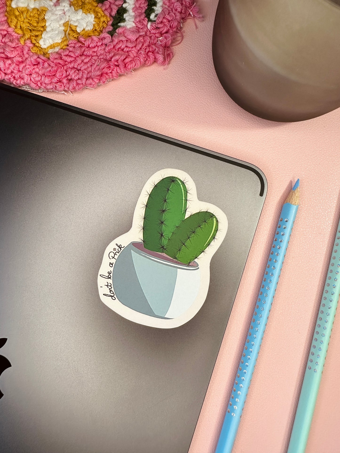 ‘Don’t be a prick’ sticker