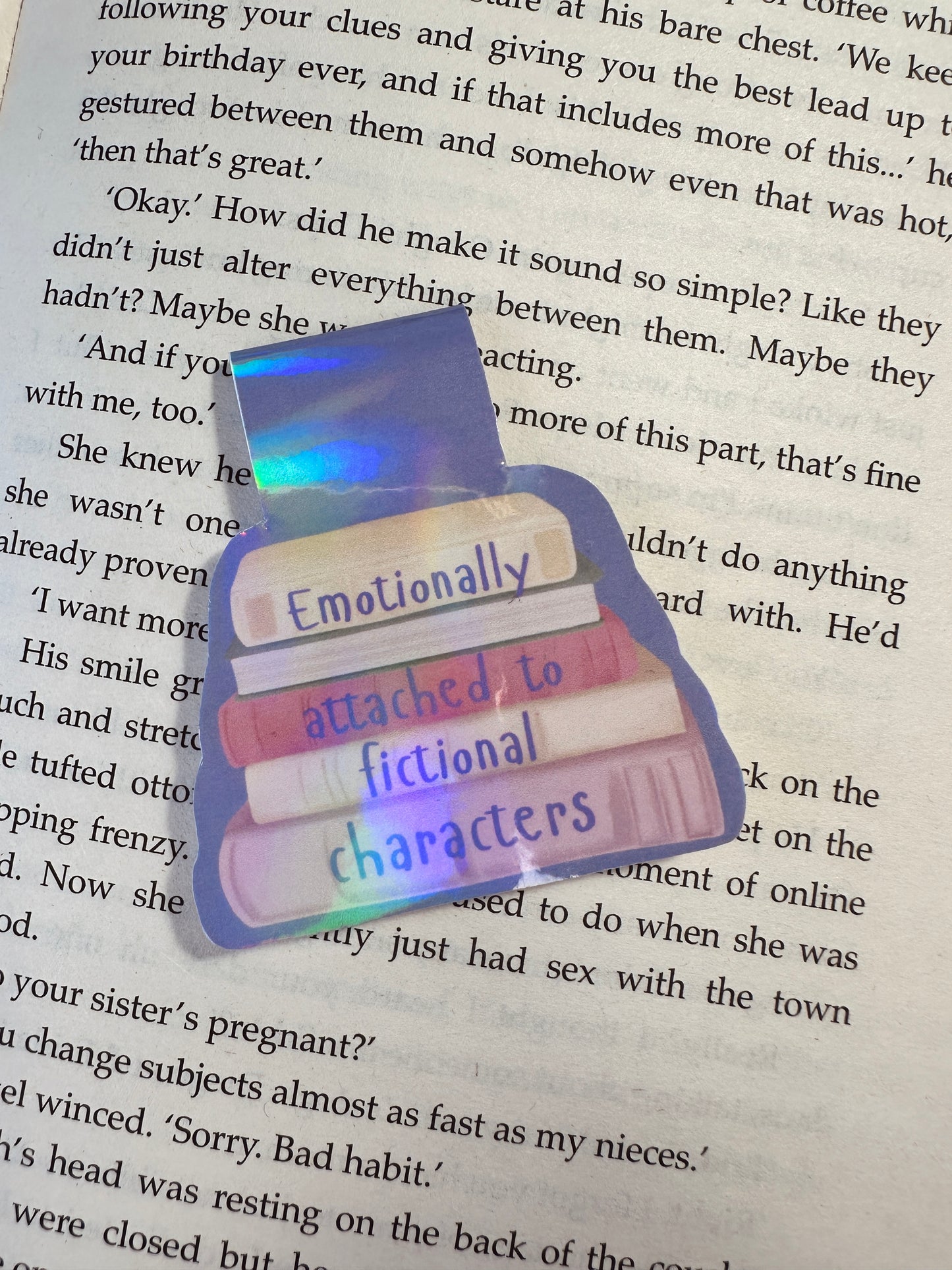 Emotionally attached to fictional characters magnetic bookmark
