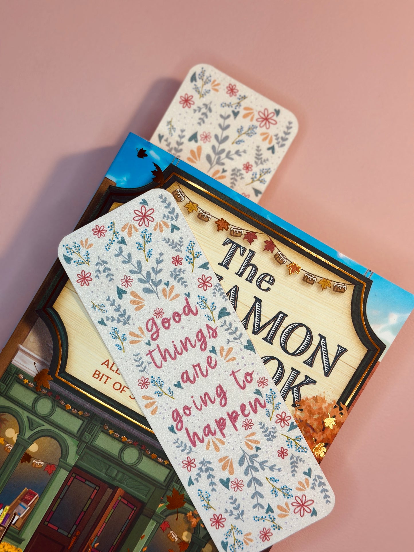 'Good things are going to happen' bookmark