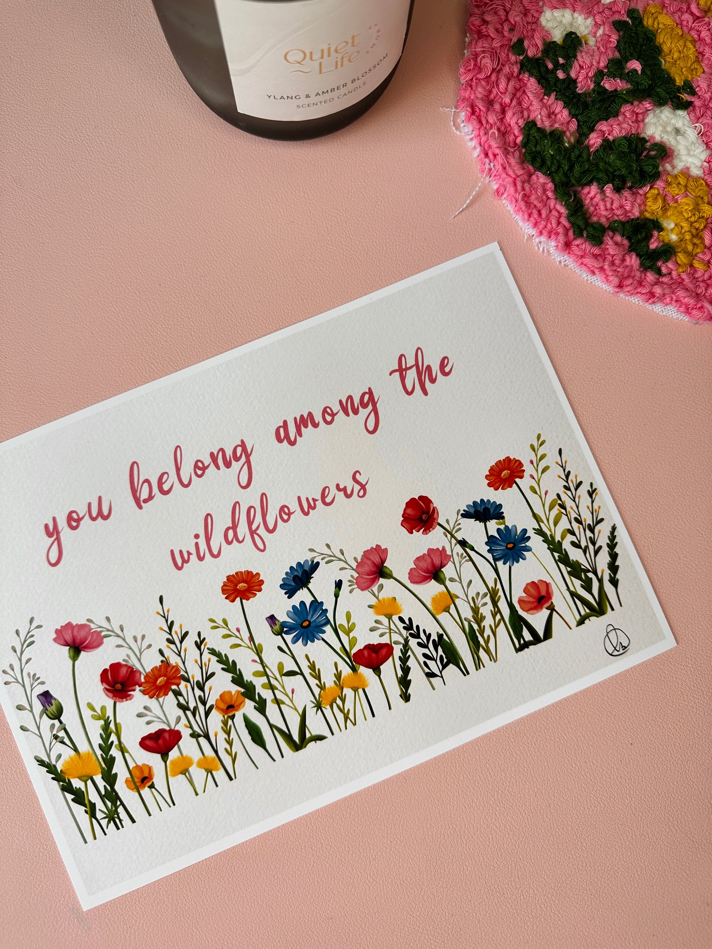 'You belong among the wildflowers' Print