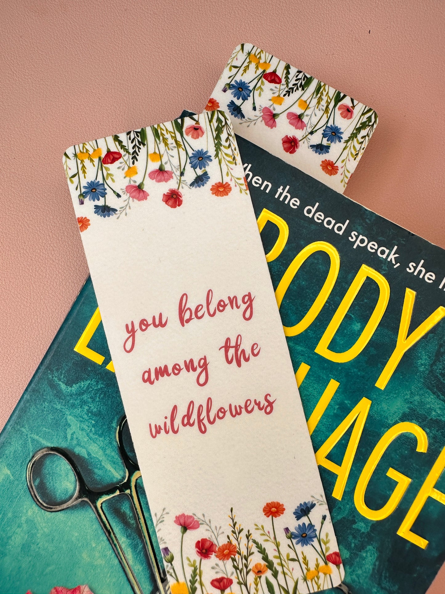 'You belong among the wildflowers' Bookmark