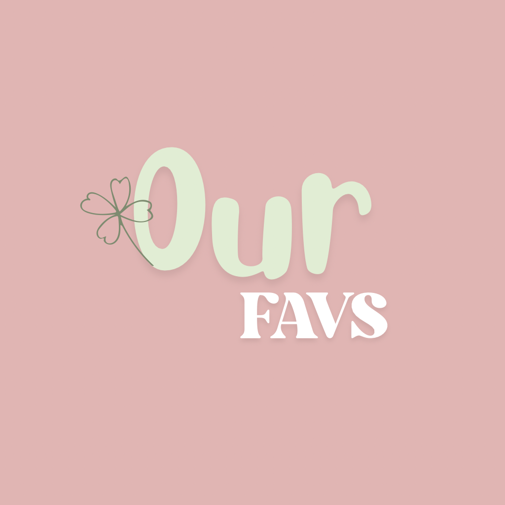 Our Favourites