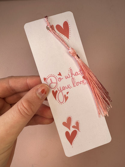 'Do what you love' bookmark