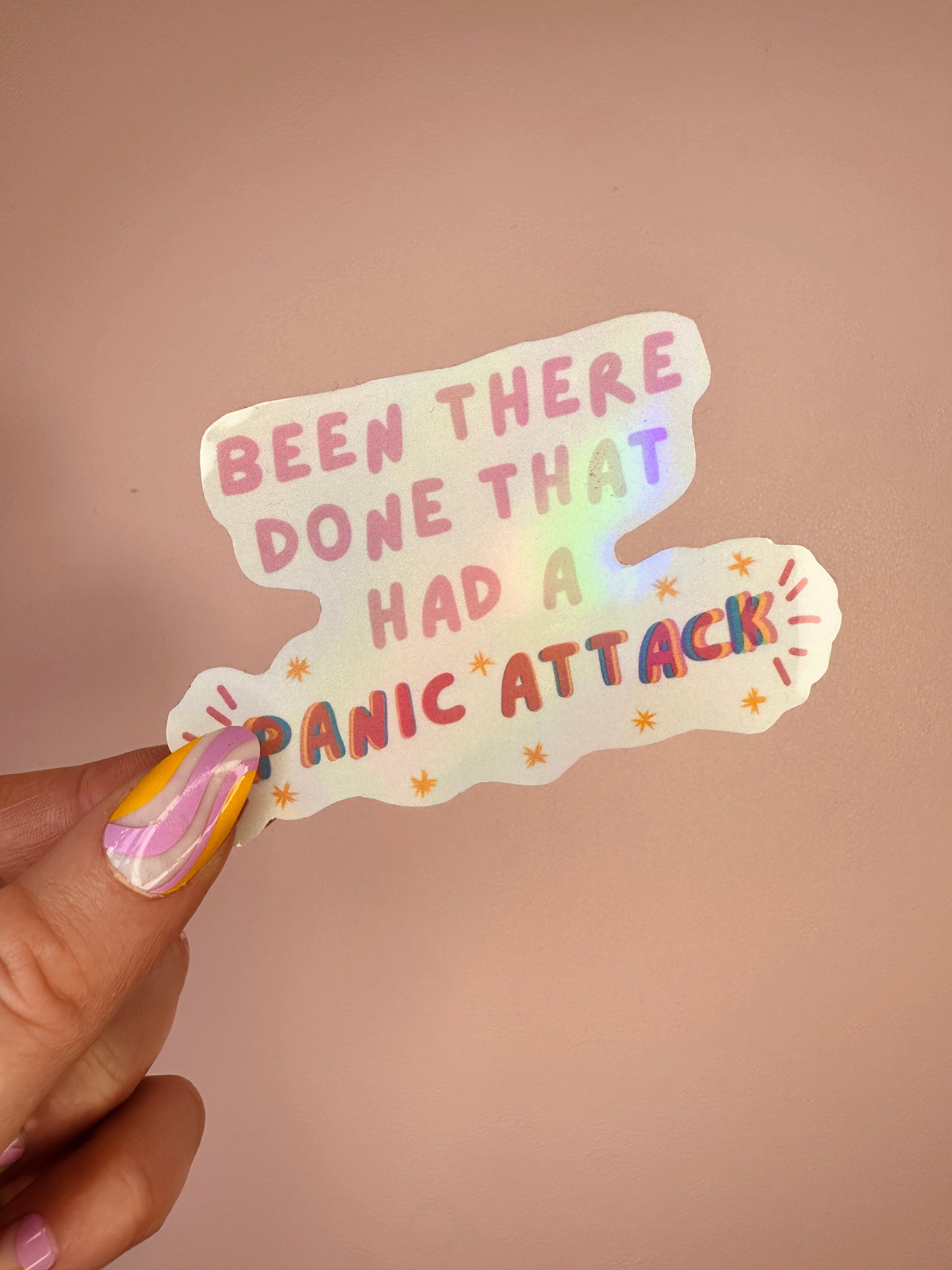 'Been there, done that...had a panic attack' sticker