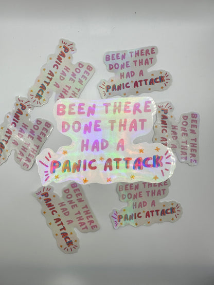 'Been there, done that...had a panic attack' sticker