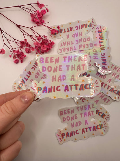 'Been there, done that...had a panic attack' sticker