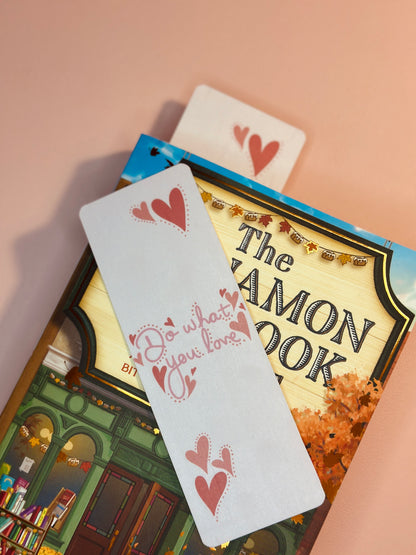 'Do what you love' bookmark