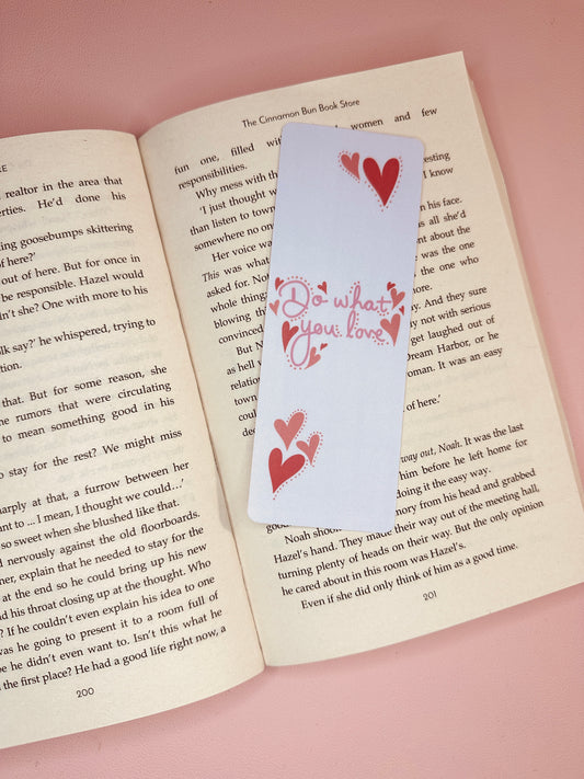 'Do what you love' bookmark