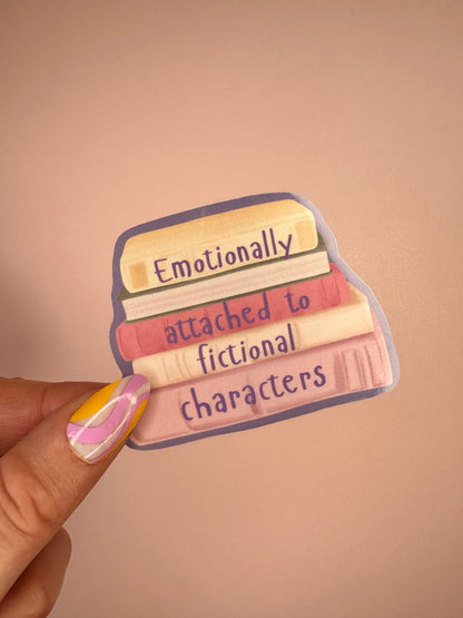 'Emotionally attached to fictional characters' sticker