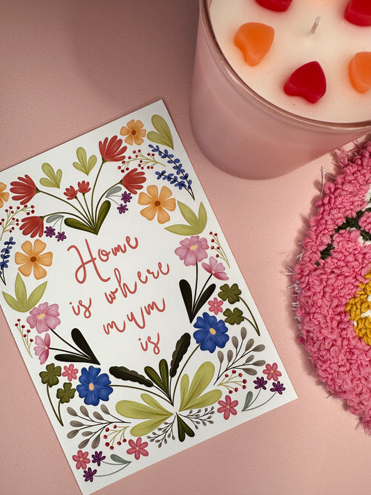 'Home is where mum is' print