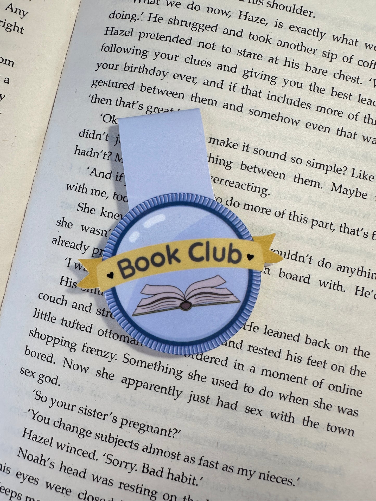 'I'm finally in a club' magnetic bookmark