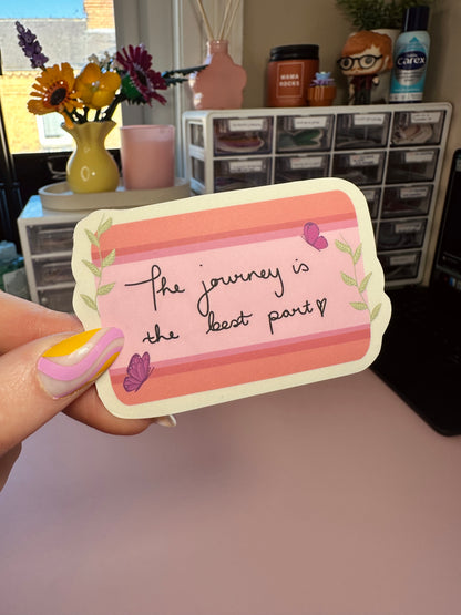 ‘The journey is the best part’ sticker