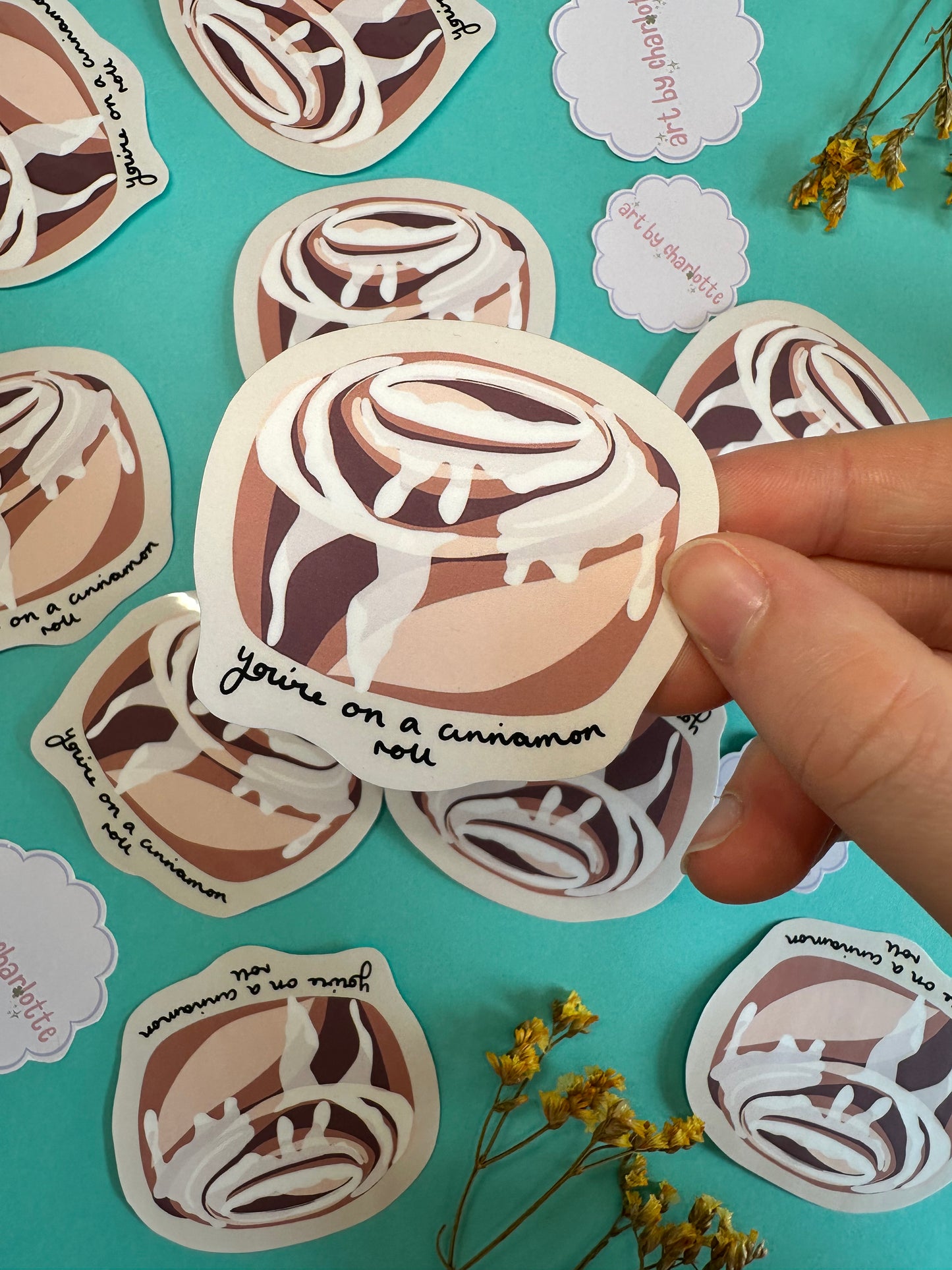 ‘You’re on a cinnamon roll’ sticker - Art by Charlotte #