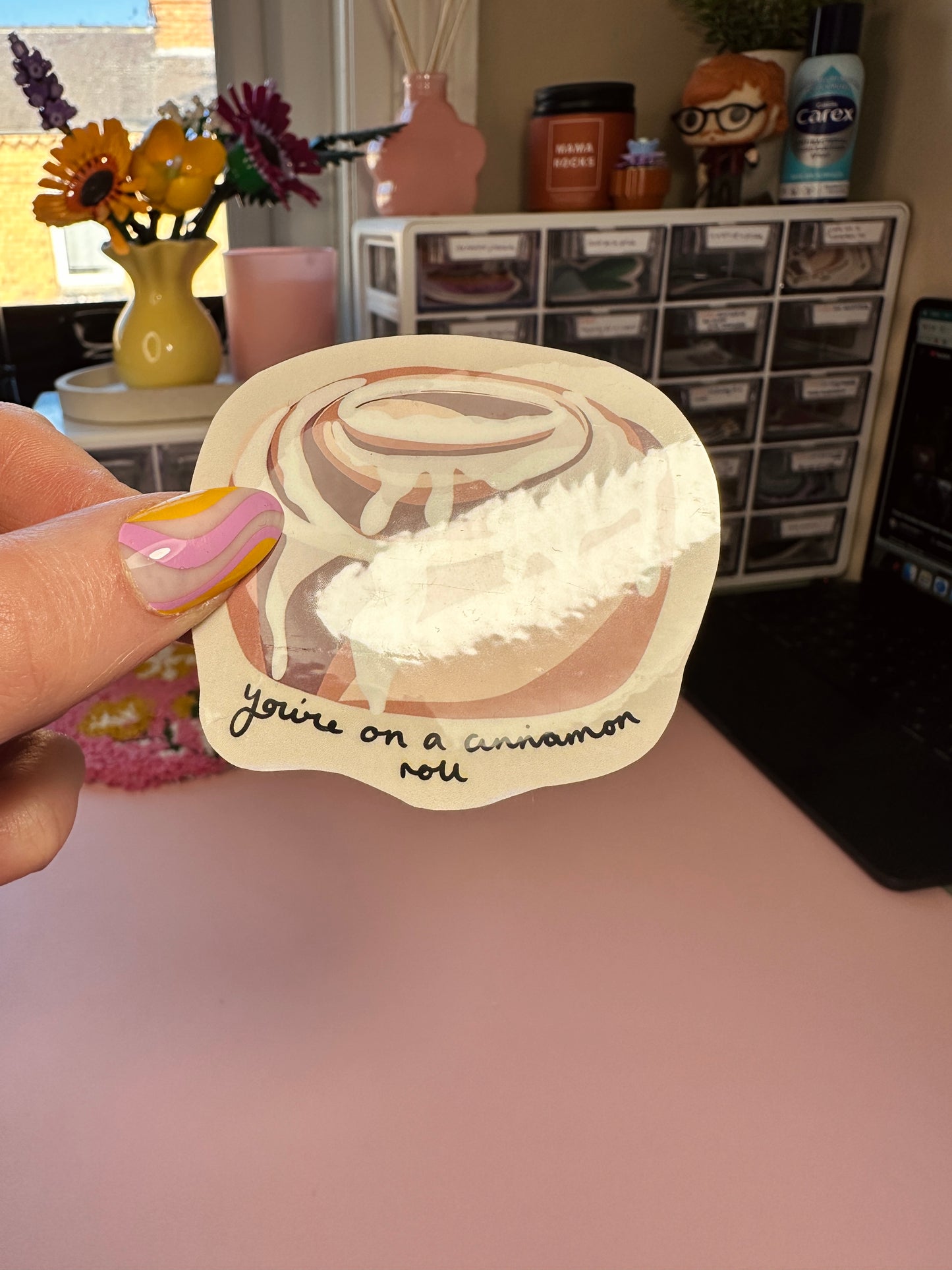 ‘You’re on a cinnamon roll’ sticker