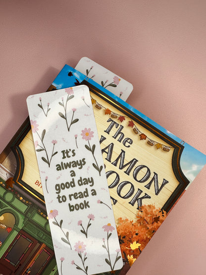 'It's always a good day to read a book' Bookmark