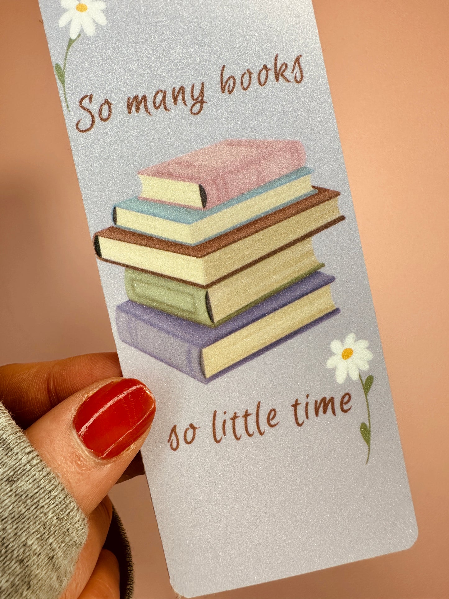 'So many books...so little time' Bookmark