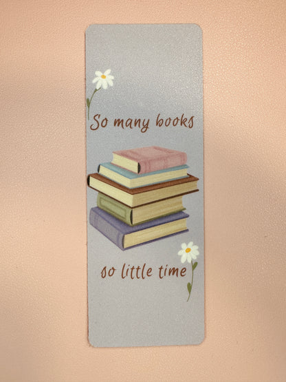 'So many books...so little time' Bookmark