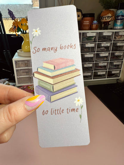 'So many books...so little time' Bookmark