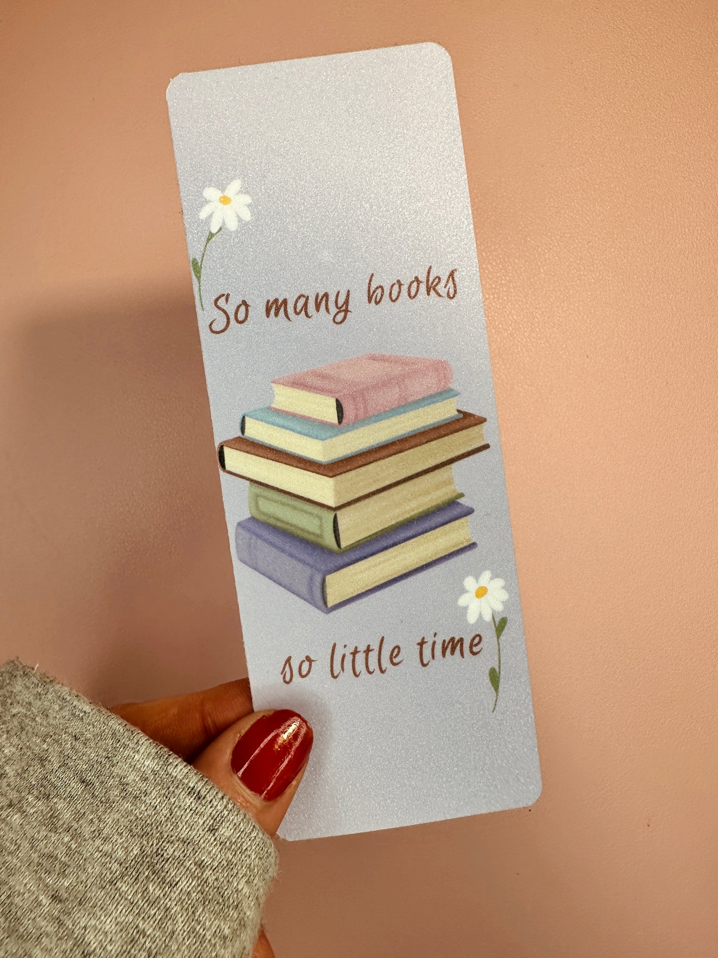 'So many books...so little time' Bookmark
